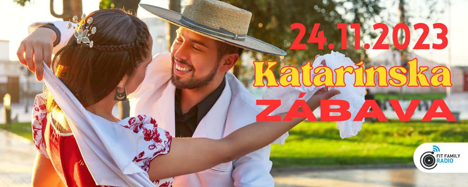 FIT Family RADIO - Katarínska zábava